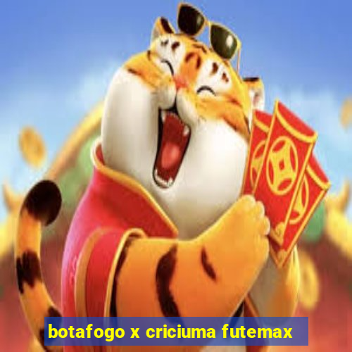 botafogo x criciuma futemax